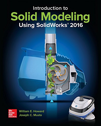 Beispielbild fr Introduction to Solid Modeling Using SolidWorks 2016 zum Verkauf von SecondSale