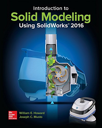 Stock image for Introduction to Solid Modeling Using SolidWorks 2016 for sale by BooksRun