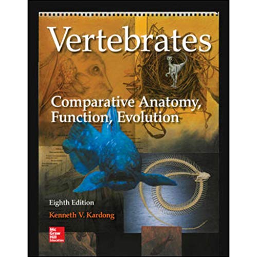 Stock image for Vertebrates: Comparative Anatomy, Function, Evolution for sale by Indiana Book Company