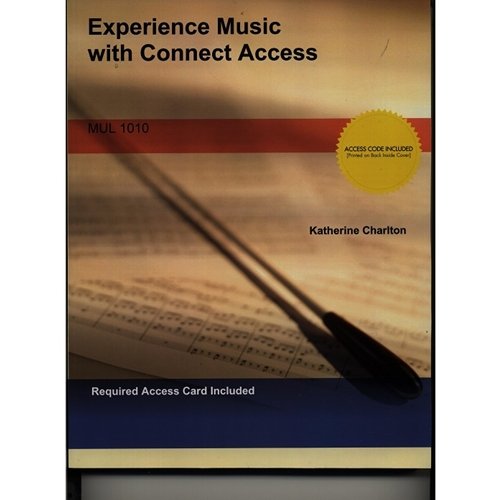 Beispielbild fr Experience Music with Connect Access 4th edition (2015) MUL 1010 (Katherine Charlton) zum Verkauf von Better World Books