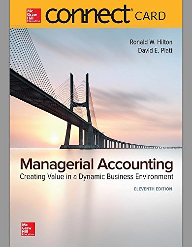 Stock image for Connect 1-Semester Access Card for Managerial Accounting: Creating Value in a Dynamic Business Environment for sale by GF Books, Inc.