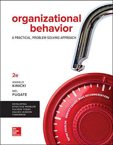 Imagen de archivo de Loose Leaf for Organizational Behavior: A Practical, Problem-Solving Approach a la venta por BooksRun