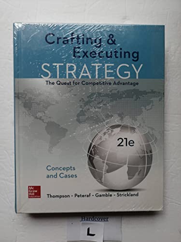 Imagen de archivo de Crafting & Executing Strategy: The Quest for Competitive Advantage: Concepts and Cases a la venta por ThriftBooks-Atlanta