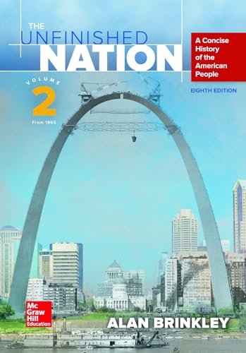 9781259764042: The Unfinished Nation Volume 2 with Connect 1-Term Access Card