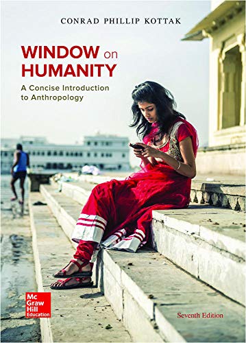 Stock image for Window on Humanity + Connect: A Concise Introduction to General Anthropology for sale by Revaluation Books