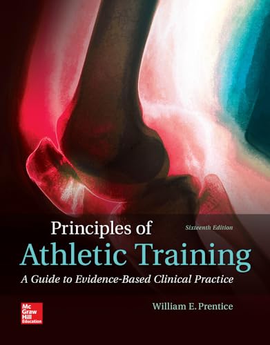 Beispielbild fr Principles of Athletic Training: A Guide to Evidence-Based Clinical Practice zum Verkauf von Better World Books