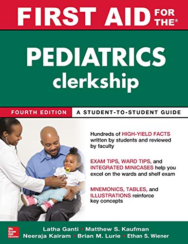 Beispielbild fr First Aid for the Pediatrics Clerkship, Fourth Edition zum Verkauf von BooksRun