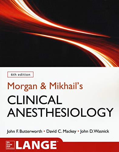 Stock image for Morgan and Mikhail's Clinical Anesthesiology, 6th edition for sale by HPB-Red