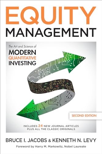 Beispielbild fr Equity Management: The Art and Science of Modern Quantitative Investing, Second Edition (BUSINESS BOOKS) zum Verkauf von AwesomeBooks