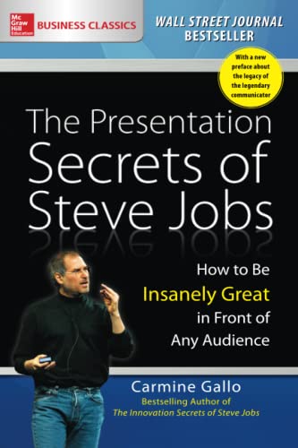 9781259835889: The Presentation Secrets of Steve Jobs: How to Be Insanely Great in Front of Any Audience (BUSINESS SKILLS AND DEVELOPMENT)