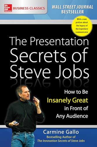Stock image for The Presentation Secrets of Steve Jobs: How to Be Insanely Great in Front of Any Audience for sale by Goodwill of Colorado