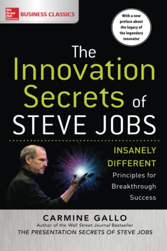 9781259835896: The Innovation Secrets of Steve Jobs: Insanely Different Principles for Breakthrough Success (BUSINESS SKILLS AND DEVELOPMENT)