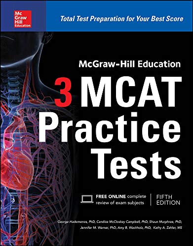 9781259859625: McGraw-Hill Education 3 MCAT Practice Tests, Third Edition (TEST PREP)