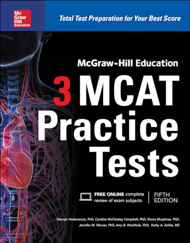 Imagen de archivo de McGraw-Hill Education 3 MCAT Practice Tests, Third Edition a la venta por Dream Books Co.