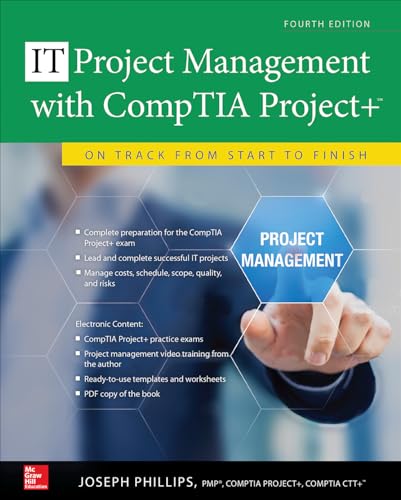 Beispielbild fr Project Management with CompTIA Project+: On Track from Start to Finish, Fourth Edition (CERTIFICATION & CAREER - OMG) zum Verkauf von BooksRun