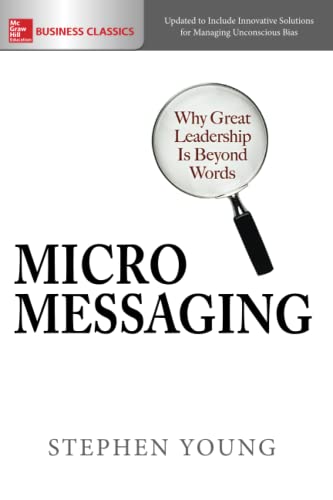 Imagen de archivo de Micromessaging: Why Great Leadership is Beyond Words a la venta por BooksRun