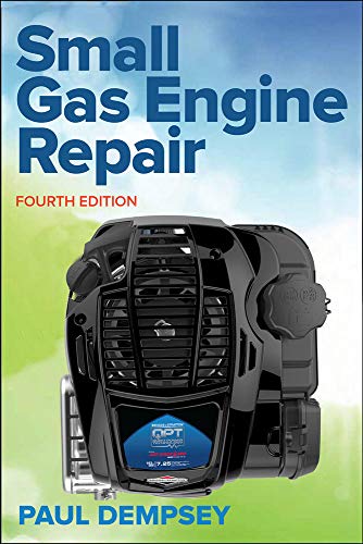 Beispielbild fr Small Gas Engine Repair, Fourth Edition zum Verkauf von Blackwell's