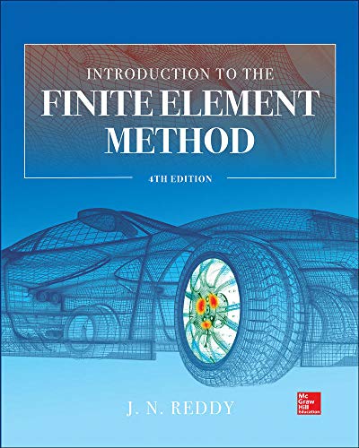 Stock image for Introduction to the Finite Element Method 4E for sale by Books From California