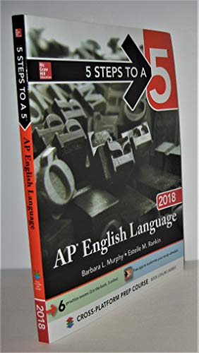Beispielbild fr 5 Steps to a 5: AP English Language 2018 zum Verkauf von BooksRun