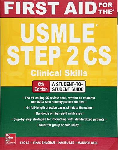 Beispielbild fr First Aid for the USMLE Step 2 CS, Sixth Edition zum Verkauf von Better World Books