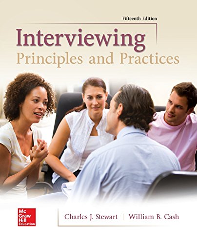 Stock image for Interviewing: Principles and Practices for sale by Better World Books