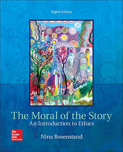 Stock image for The Moral of the Story: An Introduction to Ethics for sale by Irish Booksellers