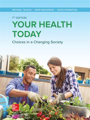 Stock image for Your Health Today: Choices in a Changing Society for sale by Textbooks2go