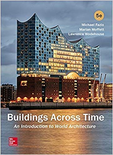 Beispielbild fr Buildings Across Time: An Introduction to World Architecture zum Verkauf von Bulrushed Books