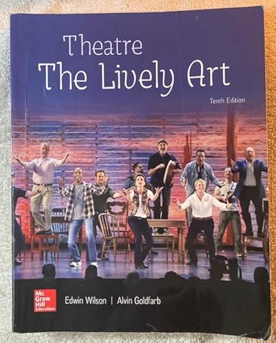 Stock image for Theatre: The Lively Art for sale by SecondSale