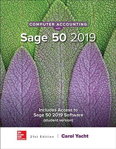 Stock image for Computer Accounting with Sage 50 2019 for sale by Dream Books Co.
