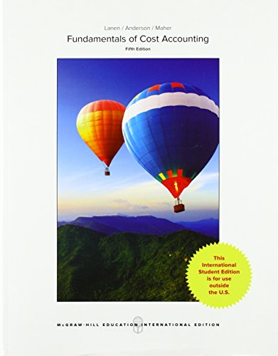 9781259921285: Fundamentals of Cost Accounting (COLLEGE IE OVERRUNS)