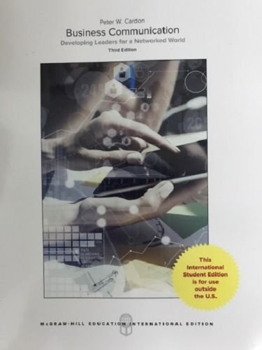 9781259921889: Business Communication: Developing Leaders for a Networked World [Paperback] [Jan 01, 2017] Cardon Peter