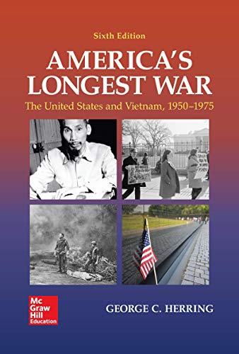 Stock image for America's Longest War: The United States and Vietnam, 1950-1975 for sale by BooksRun
