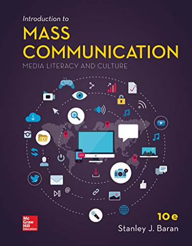 9781259924972: Introduction to Mass Communication: Media Literacy and Culture