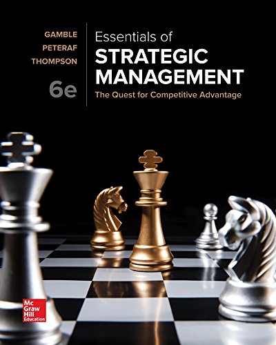 Stock image for Essentials of Strategic Management: The Quest for Competitive Advantage for sale by Indiana Book Company