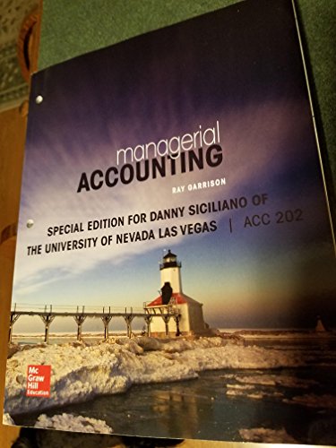 Stock image for Managerial Accounting Special Edition for Danny Siciliano ACC 202 for sale by ThriftBooks-Dallas