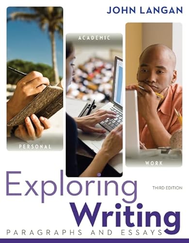 Imagen de archivo de Exploring Writing: Paragraphs and Essays 3e with MLA Booklet 2016 [Spiral-bound] Langan, John a la venta por Textbookplaza