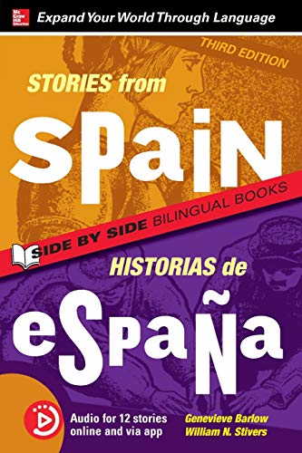 Stock image for Stories from Spain / Historias de Espaa, Premium Third Edition (Stories From./ Side by Side Bilingual Books) for sale by Zoom Books Company