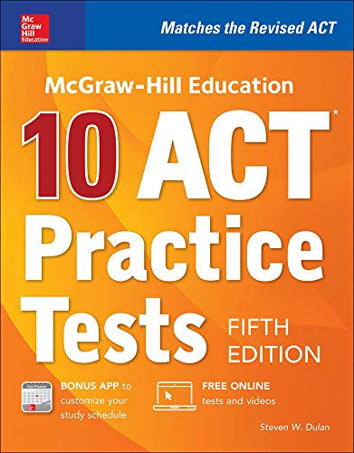 Imagen de archivo de McGraw-Hill Education: 10 ACT Practice Tests, Fifth Edition a la venta por Orion Tech