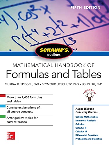 Beispielbild fr Schaum's Outline of Mathematical Handbook of Formulas and Tables, Fifth Edition (Schaum's Outlines) zum Verkauf von HPB-Red