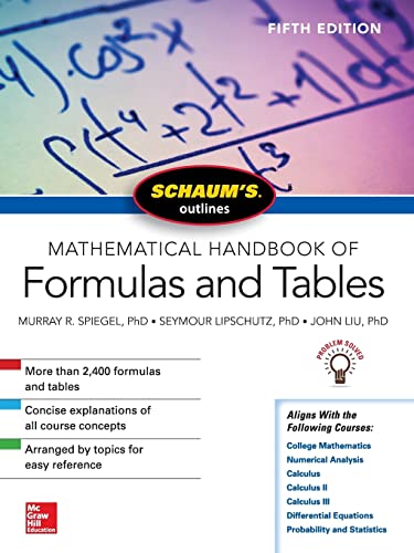 Stock image for Schaums Outline of Mathematical Handbook of Formulas and Tables, Fifth Edition (Schaums Outlines) for sale by Friends of  Pima County Public Library