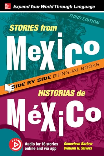 Beispielbild fr Stories from Mexico / Historias de M�xico, Premium Third Edition zum Verkauf von St Vincent de Paul of Lane County