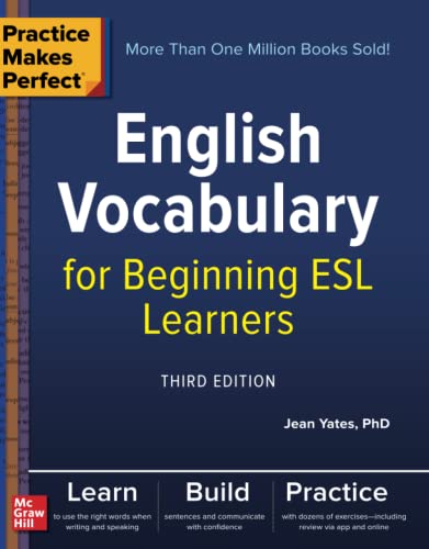 Stock image for Practice Makes Perfect: English Vocabulary for Beginning ESL Learners, Third Edition for sale by Goodwill