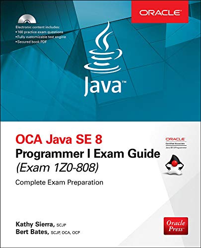 Beispielbild fr OCA Java SE 8 Programmer I Exam Guide (Exams 1Z0-808) zum Verkauf von medimops