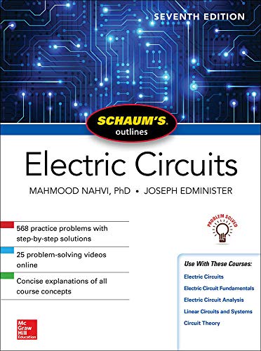 Beispielbild fr Schaum's Outline of Electric Circuits, Seventh Edition (Schaum's Outlines) zum Verkauf von BooksRun