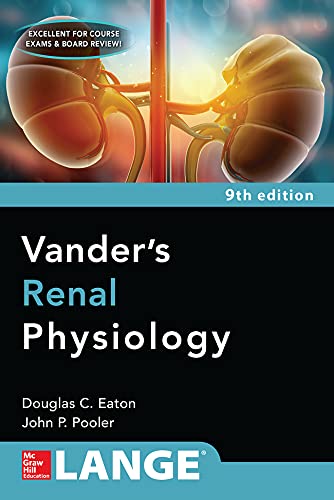 Beispielbild fr Vanders Renal Physiology, Ninth Edition zum Verkauf von Better World Books