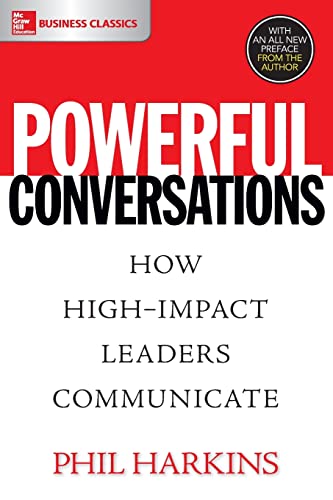 9781260019629: Powerful Conversations: How High Impact Leaders Communicate (BUSINESS BOOKS)