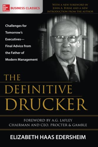 Beispielbild fr The Definitive Drucker: Challenges for Tomorrow's Executives--Final Advice from the Father of Modern Management zum Verkauf von ThriftBooks-Atlanta