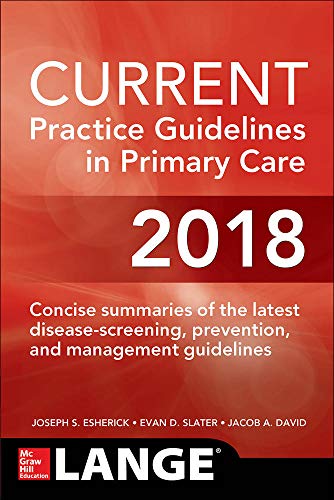 Imagen de archivo de CURRENT Practice Guidelines in Primary Care 2018 a la venta por Better World Books