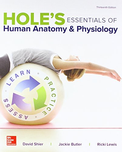 Stock image for GEN COMBO HOLES ESSENTIALS HUMAN ANATOMY & PHYSIOLOGY; CONNECT APR PHILS AC for sale by Textbooks_Source